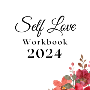 2024 Self Love Workbook